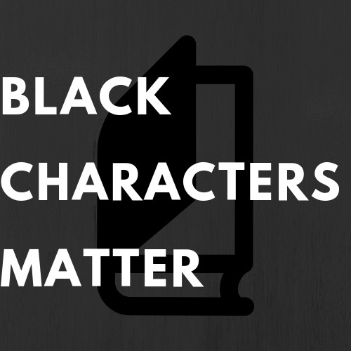 BlackCharactersMatter