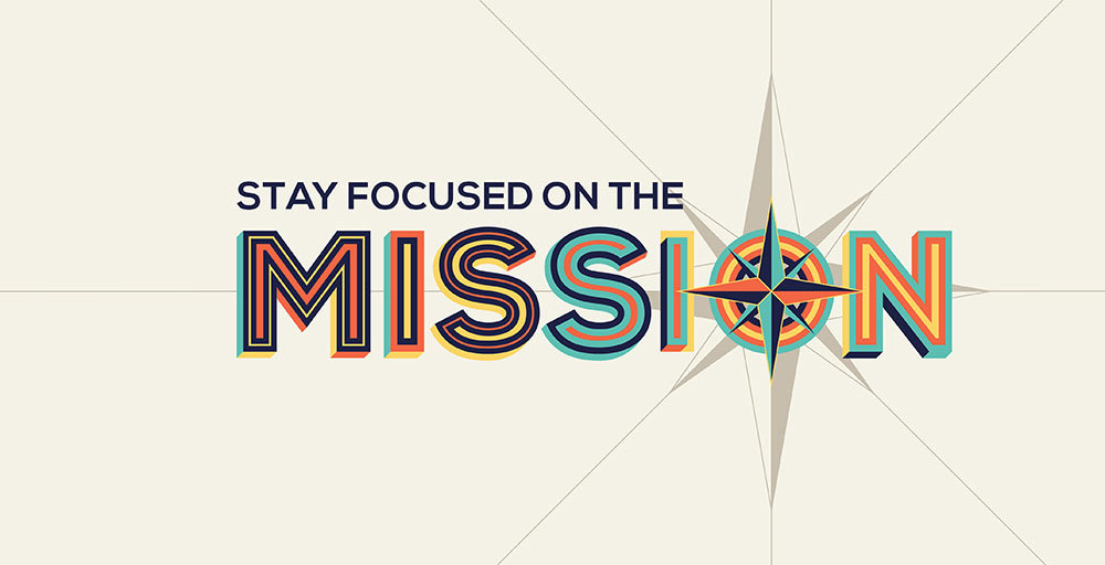 Stay-Focused-on-the-Mission