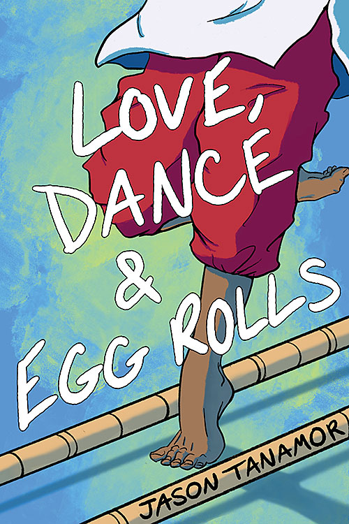 cover of LOVE, DANCE & EGG ROLLS